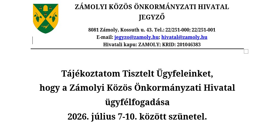 https://zamoly.asp.lgov.hu/tajekoztatas-igazgatasi-szunetrol-0